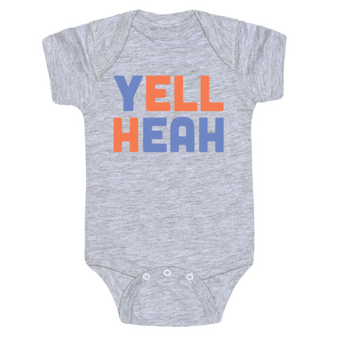 Yell Heah Baby One-Piece