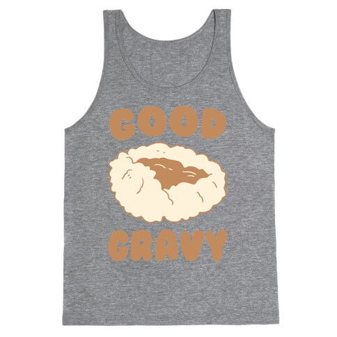 Good Gravy Tank Top