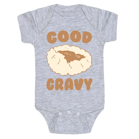 Good Gravy Baby One-Piece