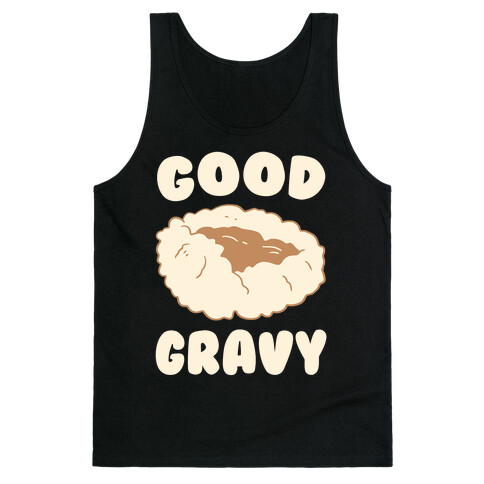 Good Gravy Tank Top