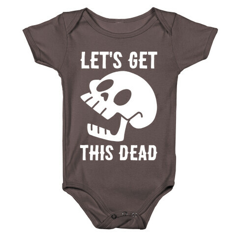 Let's Get This Dead Baby One-Piece