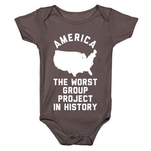 America The Worst Group Project In History  Baby One-Piece