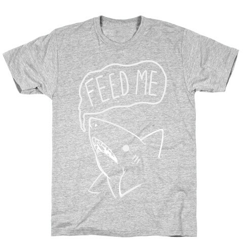 Feed Me Shark T-Shirt