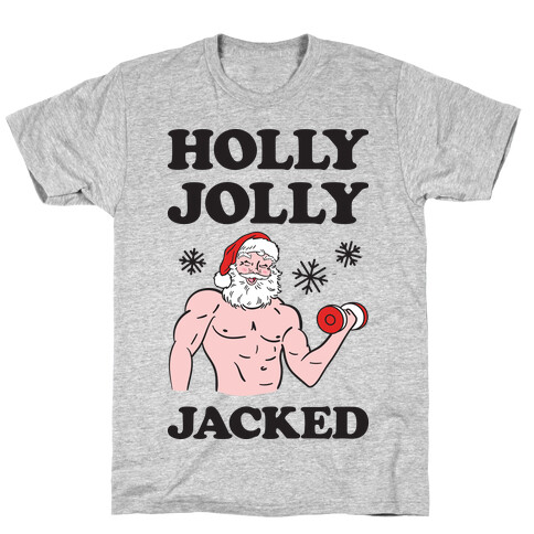 Holly Jolly Jacked Santa T-Shirt