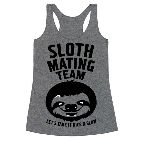 Sloth Mating Team Racerback Tank Top