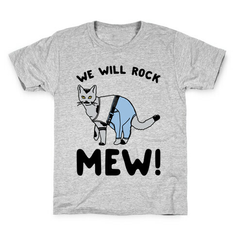 We Will Rock Mew Parody Kids T-Shirt