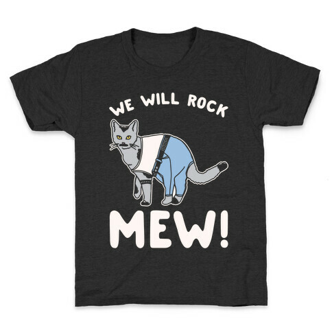 We Will Rock Mew Parody White Print Kids T-Shirt
