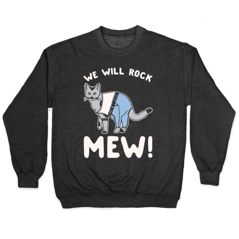 We Will Rock Mew Parody White Print Pullover