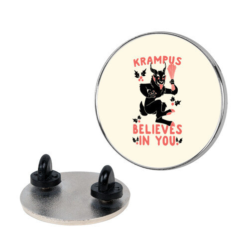 Krampus Believes in You Pin