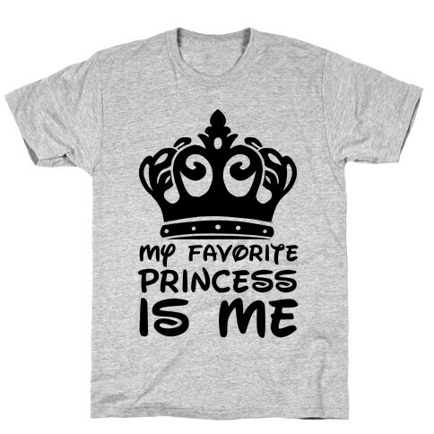 My Favorite Princess T-Shirt