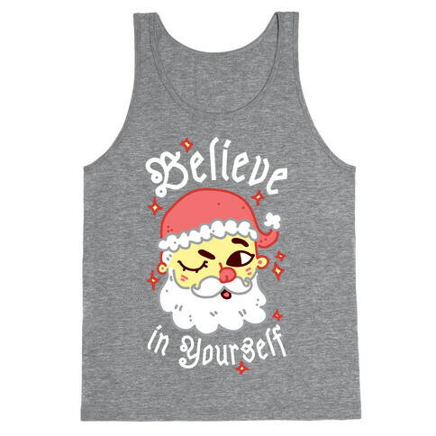Believe in Yourself Santa Tank Top