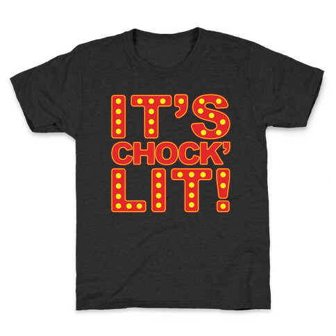 It's Chock'Lit Parody White Print Kids T-Shirt