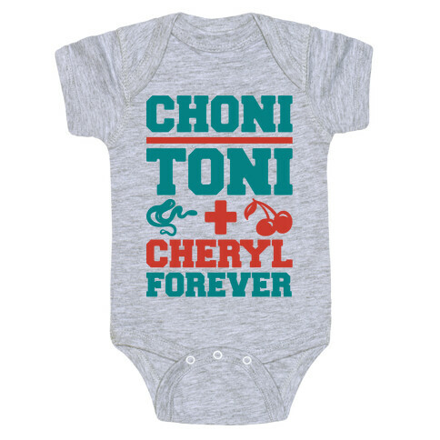 Choni Toni Plus Cheryl Forever Parody Baby One-Piece