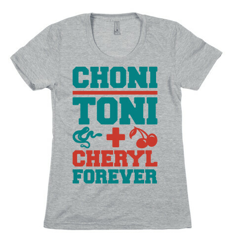 Choni Toni Plus Cheryl Forever Parody White Print Womens T-Shirt
