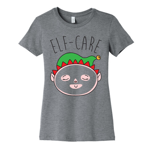 Elf-Care Elf Self-Care Christmas Parody Womens T-Shirt