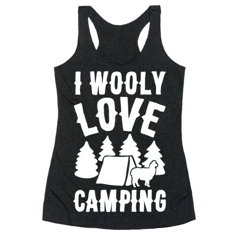 I Wooly Love Camping Alpaca Camping Parody White Print Racerback Tank Top