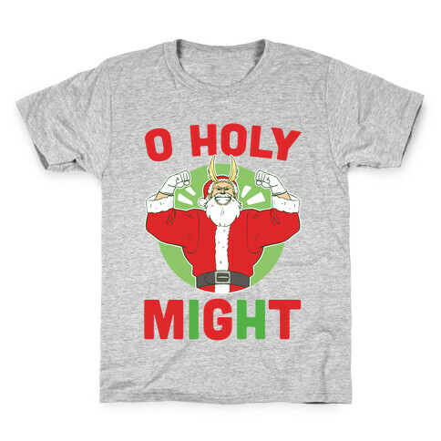 O Holy Might - All Might Kids T-Shirt