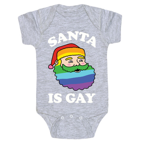 Santa Is Gay Christmas Baby One-Piece
