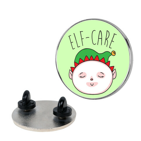 Elf-Care Elf Self-Care Christmas Parody Pin