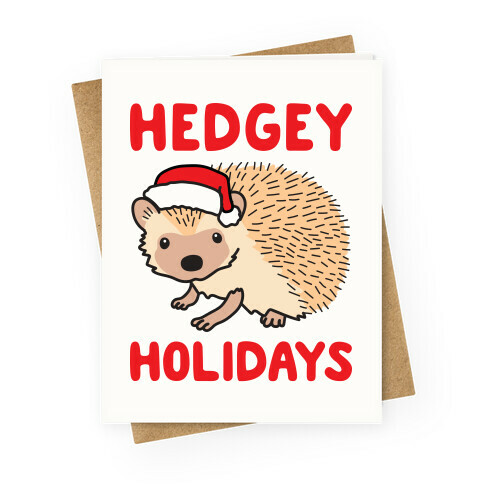 Hedgey Holidays Greeting Card