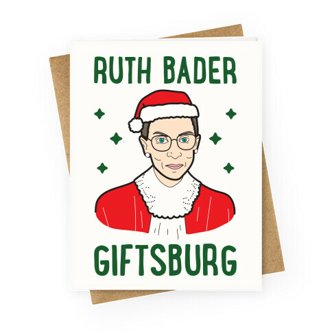 Ruth Bader Giftsburg Greeting Card