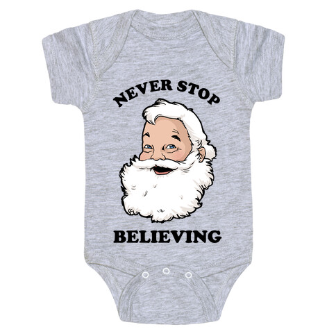 Never Stop Believing Baby One-Piece