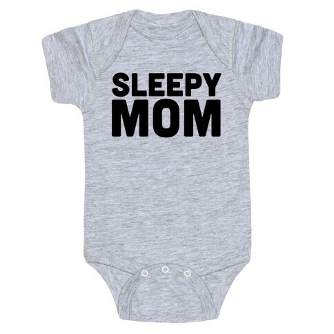 Sleepy Mom Baby One-Piece