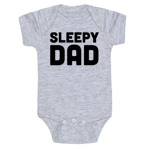 Sleepy Dad Baby One-Piece