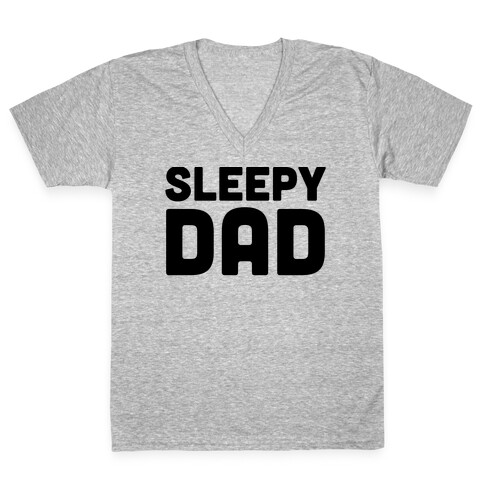 Sleepy Dad V-Neck Tee Shirt