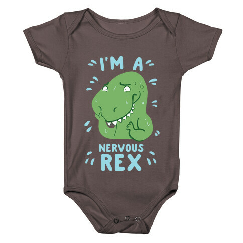 I'm a Nervous Rex Baby One-Piece