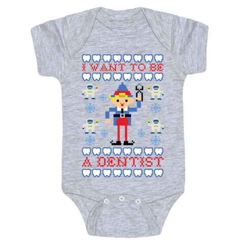 I Want To Be a Dentist Baby One-Piece