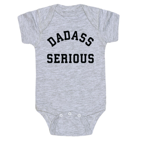 Dadass Serious Baby One-Piece