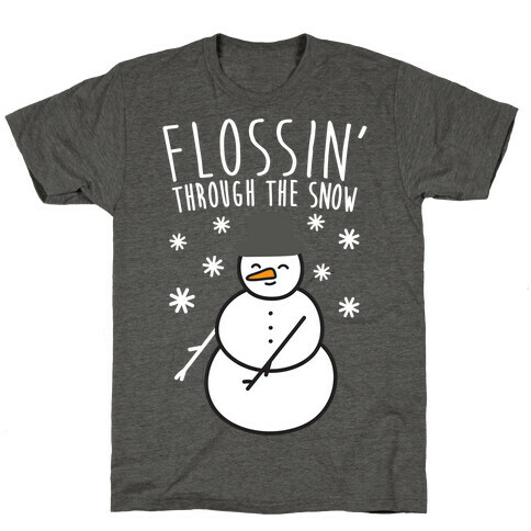 Flossin' Through The Snow T-Shirt