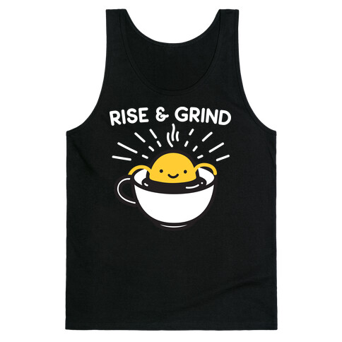 Rise & Grind Tank Top