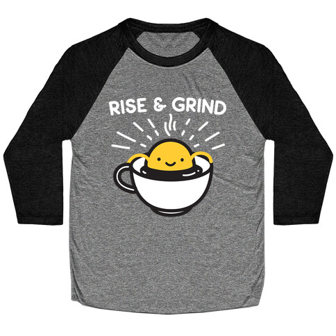 Rise & Grind Baseball Tee