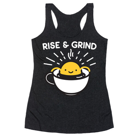 Rise & Grind Racerback Tank Top