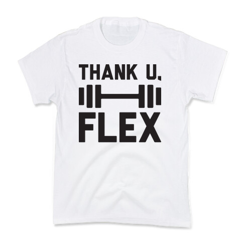 thank u, flex Kids T-Shirt