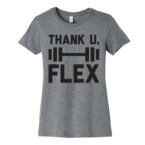 thank u, flex Womens T-Shirt