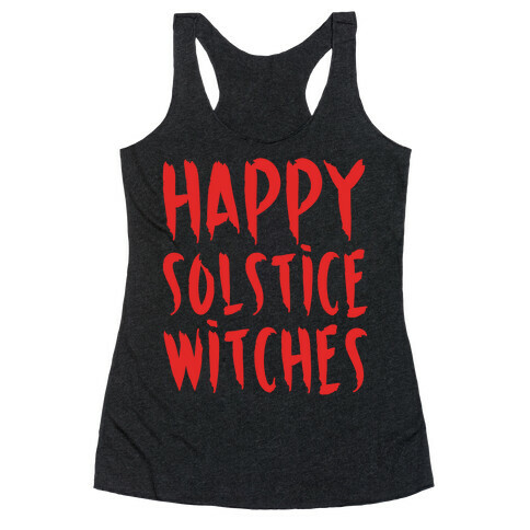 Happy Solstice Witches Parody White Print Racerback Tank Top