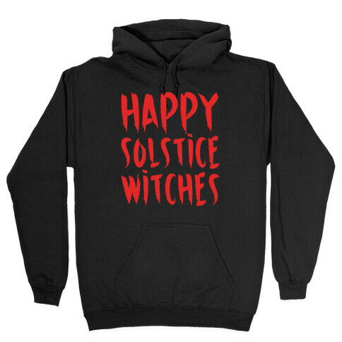 Happy Solstice Witches Parody White Print Hooded Sweatshirt