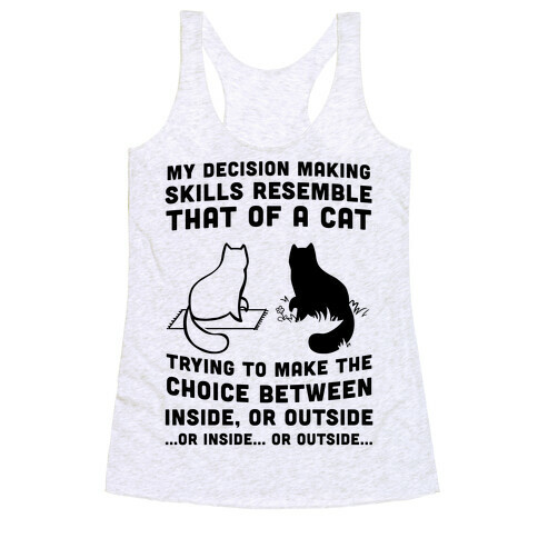 I Have Terrible Decision Making Skills Racerback Tank Top