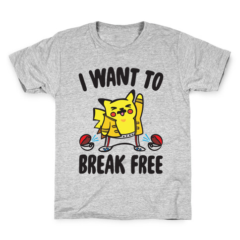 I Want To Break Free Parody Kids T-Shirt