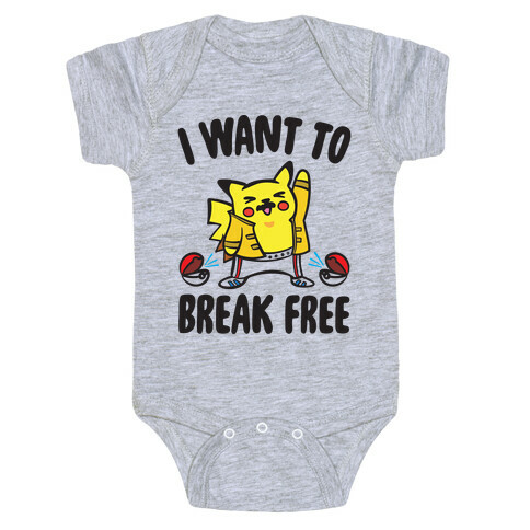 I Want To Break Free Parody Baby One-Piece