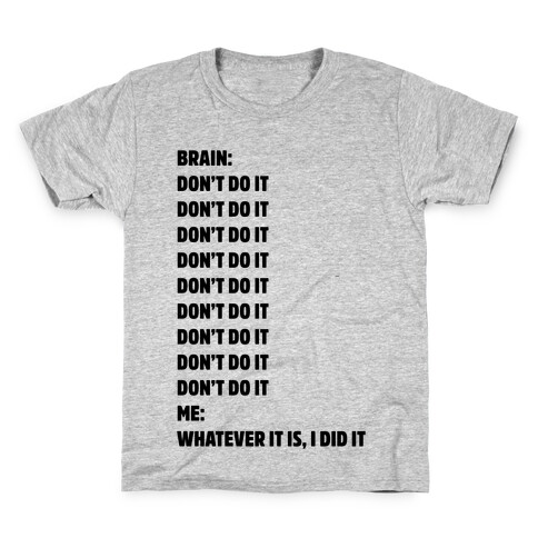 Don't Do It Meme  Kids T-Shirt