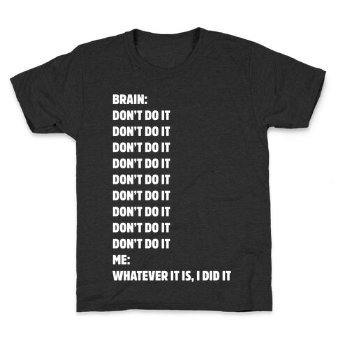 Don't Do It Meme White Print Kids T-Shirt