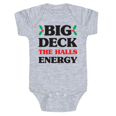 Big Deck The Halls Energy Baby One-Piece