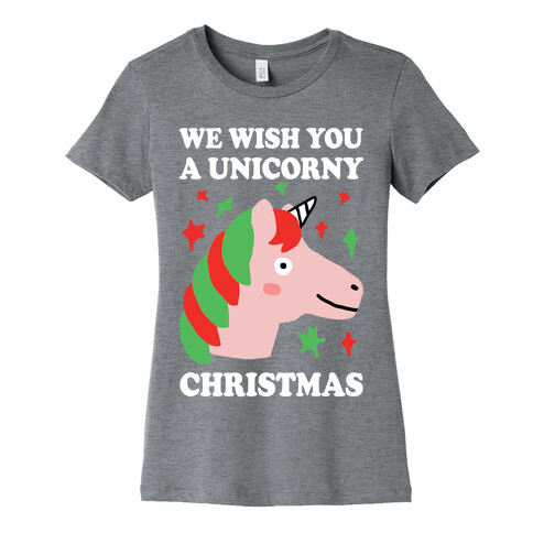 We Wish You A Unicorny Christmas Womens T-Shirt