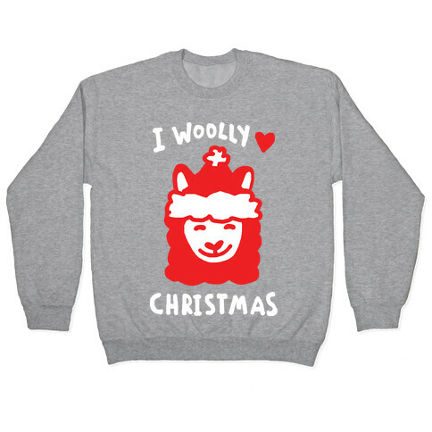 I Woolly Love Christmas Llama Pullover