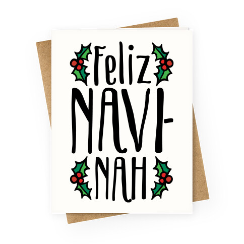 Feliz Navi-Nah Holiday Parody Greeting Card