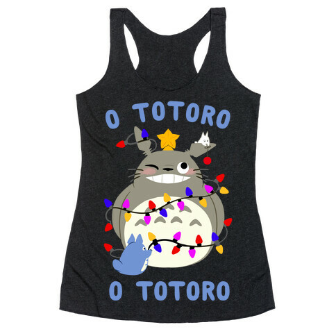 O Totoro, O Totoro Racerback Tank Top